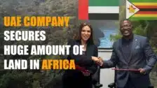 Zimbabwe Signs Away 20% Of Country To A UAE Company For Controversial Project