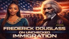 Why Frederick Douglass Warned Black Americans About Unchecked Immigration
