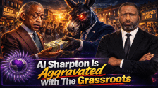 Al Sharpton Is Upset That The Grassroots Are Demanding Reparations, His DNC Bag Is About To Dry Up