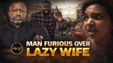 Man Is Pissed That His Woman Sat At Home All Day Not Cleaning While He Was At Work