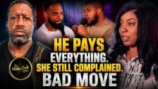 Wife Complains That Her Husband Don't Plan Dates While Admitting He Pays 100% Of The Bills, She Just Caused A Problem
