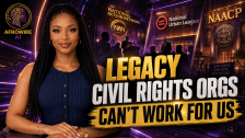 FBAs Can't Look To Legacy Civil Rights Orgs For Anything, Here's Why