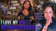 Black Woman Brags About Living In A White Neighborhood With Her Black Son